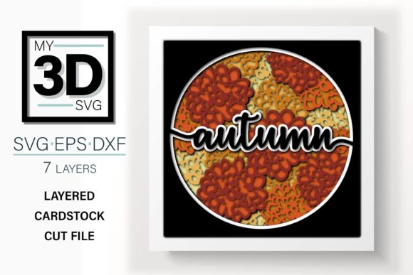 3D AUTUMN with Flowers SVG for Shadow Boxes